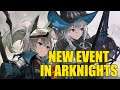 NEW EVENT IS LIVE! GRANI AND THE KNIGHTS' TREASURE! Arknights!