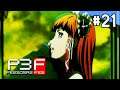 Persona 3 FES #21: The Gift of Life ★ Story Walkthrough / All Cutscenes 【Max Social Links】