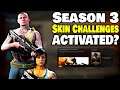 Season 3 Skin Challenges Glitch Available Now ?