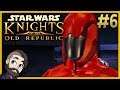 Star Wars Knights of the Old Republic Gameplay ▶ Part 6 🔴 Let's Play Walkthrough