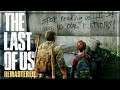 The Last of Us Remastered #13 [GER] - Ertragen und Überleben