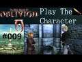 The Sewers and Unfriendly Competition – Oblivion [Play the Character] #009