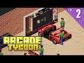 Arcade Tycoon - Early Access - Ep. 2