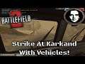 Battlefield 2: Strike At Karkand With Vehicles! - Online Multiplayer 2020