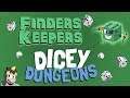 Dicey Dungeons v1 | Finders Keepers - Thief