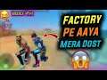 Factory Pe Aaya Mera Dost- Win Weekly Membership- Romeo Free Fire🙂
