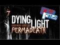 Gamer Barnes Plays... Dying Light Permadeath #7