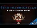 Guía Builds 3.12 - Liga Heist || Lista Builds Starter en Path of Exile