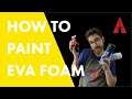 How to paint EVA Foam - Cosplay Quick Tip Clip | Cosplay Apprentice