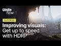 Improving visual fidelity get up to speed with HDRP | Unite Now 2020