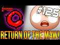IS MAW OF THE VOID BACK?? - The Binding Of Isaac: Repentance #125