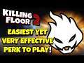 Killing Floor 2 | EASIEST YET VERY EFFECTIVE PERK TO PLAY! - Kf1's Moonbase With No Low Gravity!