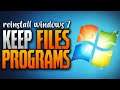Refresh/Reinstall Windows 7 WITHOUT LOSING PROGRAMS AND FILES