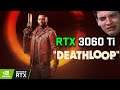 RTX 3060 Ti vs DEATHLOOP | RTX ON | 1080P - 1440P | Benchmark