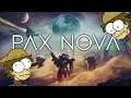 The game is starting to show some cracks | Pax Nova - Part 2