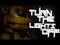 "Turn the Lights Off" FNAF Animation Music Video (Song by Tally Hall)