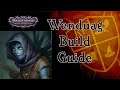Wenduag Build Guide - Pathfinder Wrath of the Righteous
