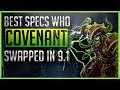 WoW 9.1: The Best Specs Covenant-Swaps - Which Specs have gotten the best deal in swapping Covenant?