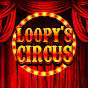 Loopy's Circus