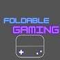 Foldable Gaming