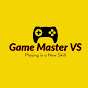 GameMaster_VS