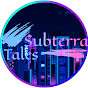 Subterra Tales