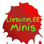 LiesureLee Minis