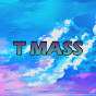 T Mass