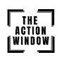 The Action Window