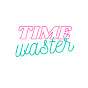 Time Waster