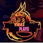 Vihas Plays