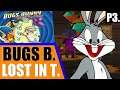 Bugs Bunny: Lost in Time – Livestream VOD | Let’s Play / Playthrough | P3!