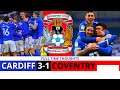 CARDIFF 3-1 COVENTRY: FULL TIME THOUGHTS !!