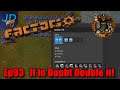 Ep93 If In Doubt Double it! ⚙️ Factorio SubX ⚙️ Gameplay, Lets Play