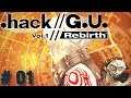 .hack//G.U. Vol. 1: Rebirth [GER] | #01 | Willkommen in "The World"