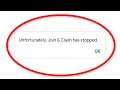How To Fix Unfortunately Join & Clash Has Stopped Error Android & Ios