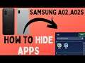 How To Hide Apps in Samsung Galaxy A02 | A02 Tips and Tricks | Hide apps in Galaxy a02