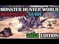 Monster Hunter World Beginner's Guide 2021