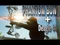 Phantom Bow + Suppressed Deagle - Battlefield 4