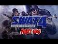 Swat 4 playthrough gameplay parts 4 / Re-task diamonds
