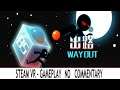 Way Out (Steam VR) - Valve Index & HTC Vive - Gameplay No Audio