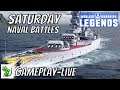 World of warships Legends - Saturday Naval Battles (live) - Gameplay