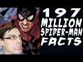 197 MILLION Facts About Spider-Man!