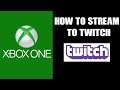 Beginners Guide: How To Stream Direct From Xbox One To Twitch Using Free App, Now Mixer Is Closing