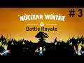 Fallout 76 | Nuclear Winter #3 {Battle Royale}