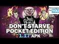 Gratis DON’T STARVE POCKET EDITION 1.17 Marzo 2020 Android FULL APK