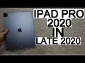 Is The iPad Pro 2020 Still Worth It Late 2020