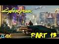 Let's Play! Cyberpunk 2077 in 4K Part 13 (Xbox Series X)