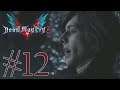 Let's Play Devil May Cry 5 (BLIND) Part 12: THREE KINGS