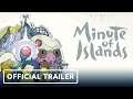 Minute of Islands - Official Trailer | gamescom 2020